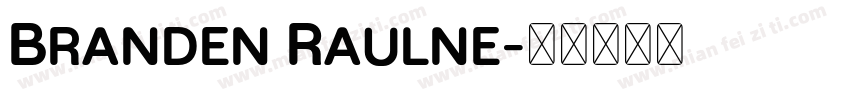 Branden Raulne字体转换